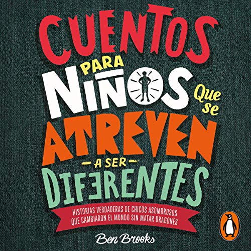 Audiolibro Cuentos para niños que se atreven a ser diferentes