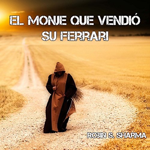 Audiolibro El monje que vendió su Ferrari