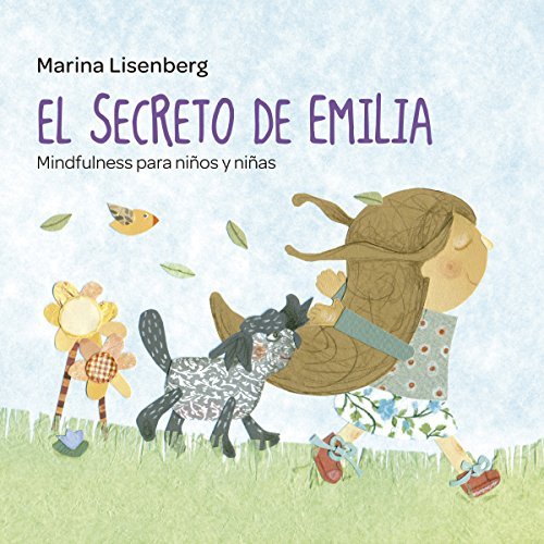 Audiolibro El secreto de Emilia. Mindfulness para niños y niñas