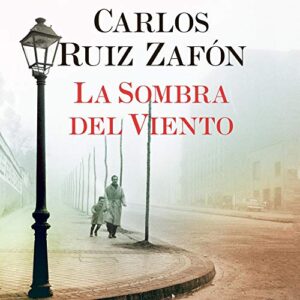 Audiolibro La Sombra del Viento