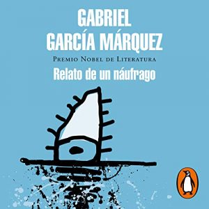 relato de un náufrago audiolibro