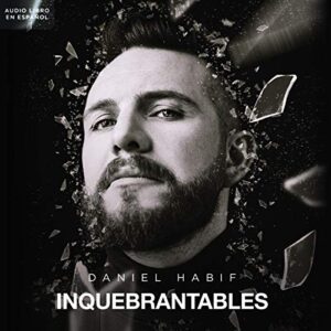 Audiolibro Inquebrantables