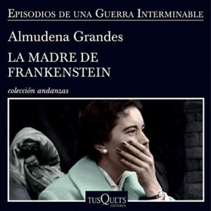 La madre de Frankenstein