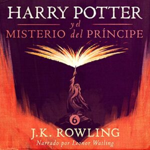 Audiolibro Harry Potter y el misterio del príncipe