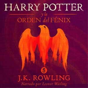 Audiolibro Harry Potter y la Orden del Fenix