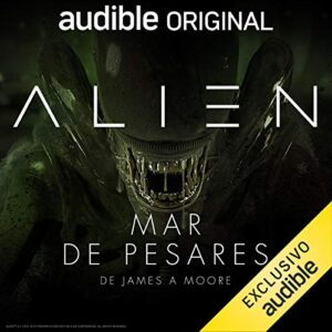 Audiolibro Alien Mar de pesares
