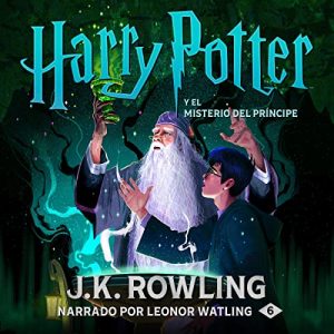 Audiolibro Harry Potter y el misterio del príncipe